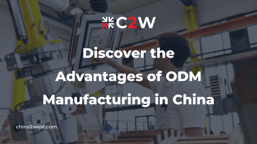 Discover the Advantages of ODM Manufacturing in China