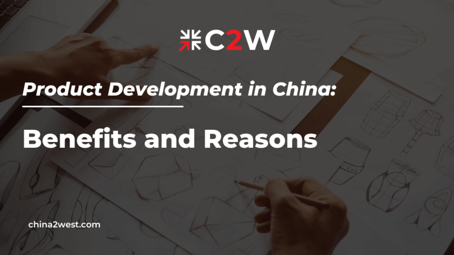 Product Development in China – Benefits and Reasons