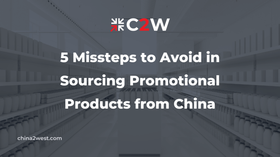 5 Missteps to Avoid in Sourcing Promotional Products from China