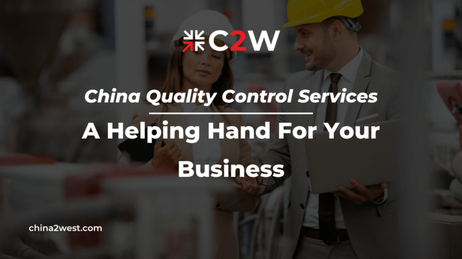 China Quality Control Services A Helping Hand For Your Business