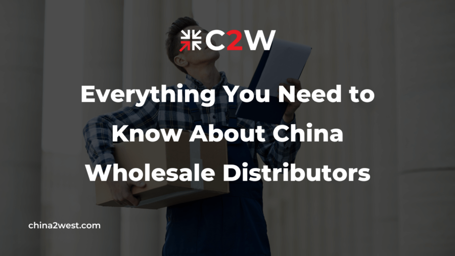 Everything You Need to Know About China Wholesale Distributors