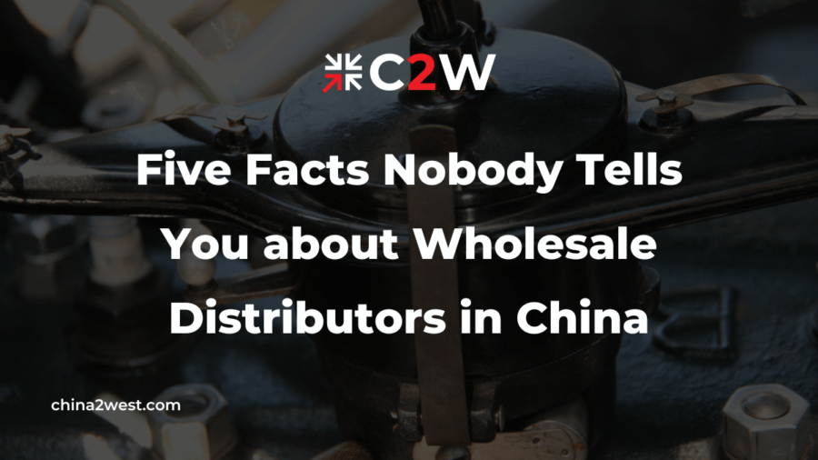 Five Facts Nobody Tells You about Wholesale Distributors in China