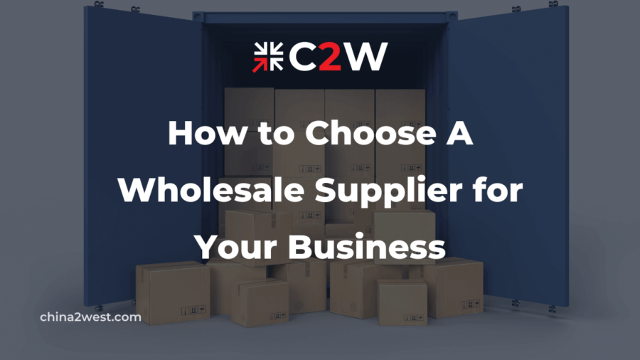 How to Choose A Wholesale Supplier for Your Business