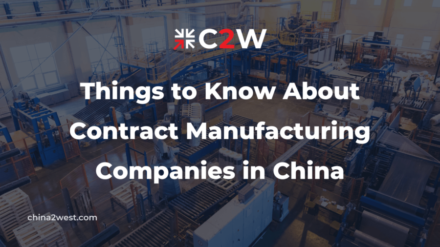 Things to Know About Contract Manufacturing Companies in China