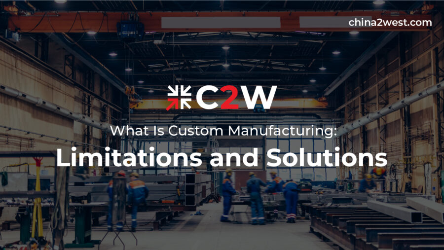 custom manufacturing