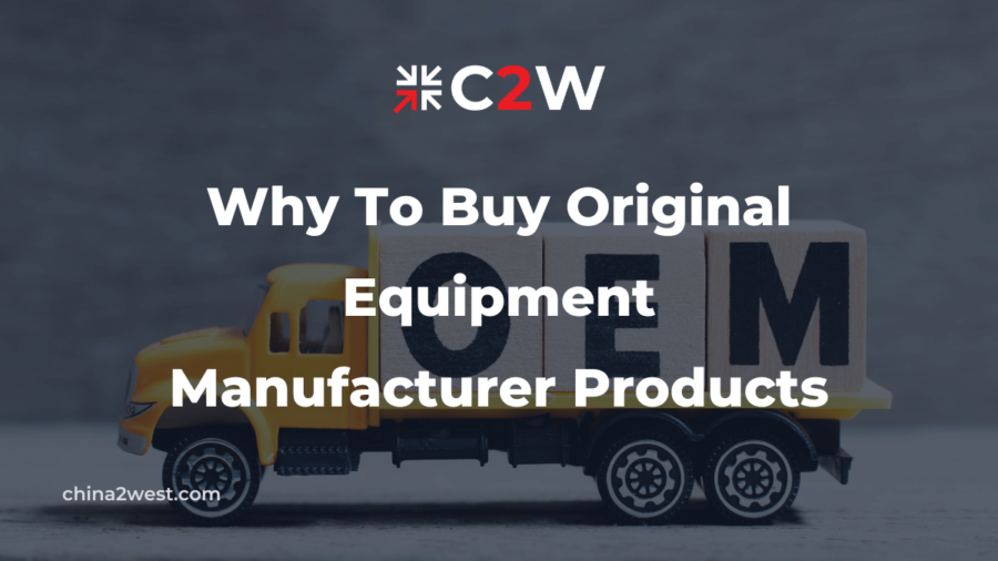 Why To Buy Original Equipment Manufacturer Products