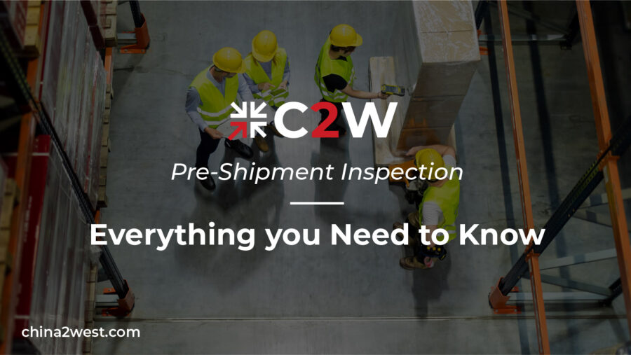 Pre-Shipment Inspection Everything you Need to Know