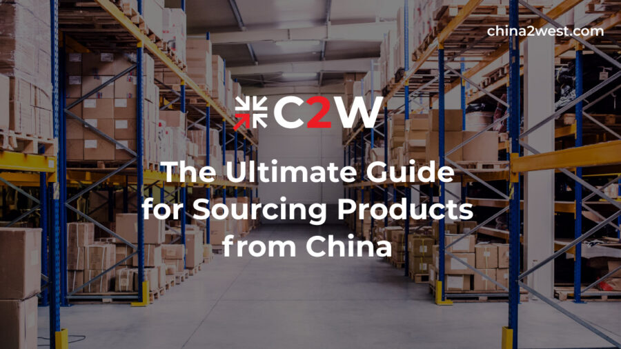 The Ultimate Guide for Sourcing Products from China