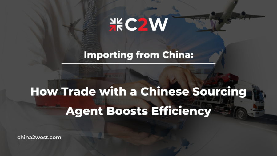 Importing from China How Trade with a Chinese Sourcing Agent Boosts Efficiency