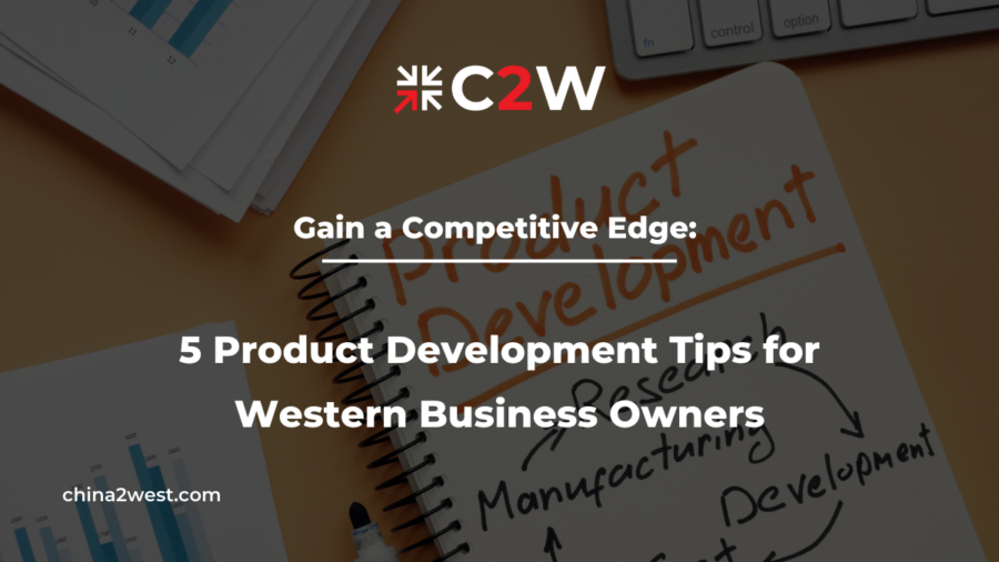 Gain a Competitive Edge 5 Product Development Tips for Western Business Owners