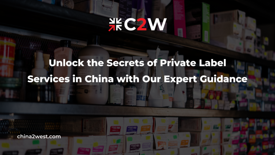 Unlock the Secrets of Private Label Services in China with Our Expert Guidance