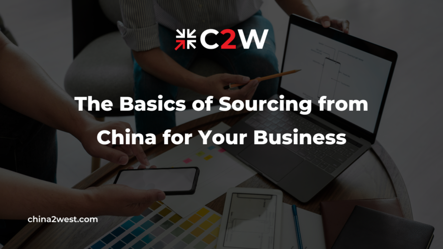 The Basics of Sourcing from China for Your Business