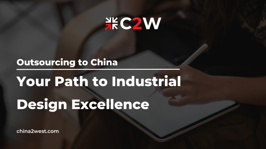 Outsourcing to China: Your Path to Industrial Design Excellence