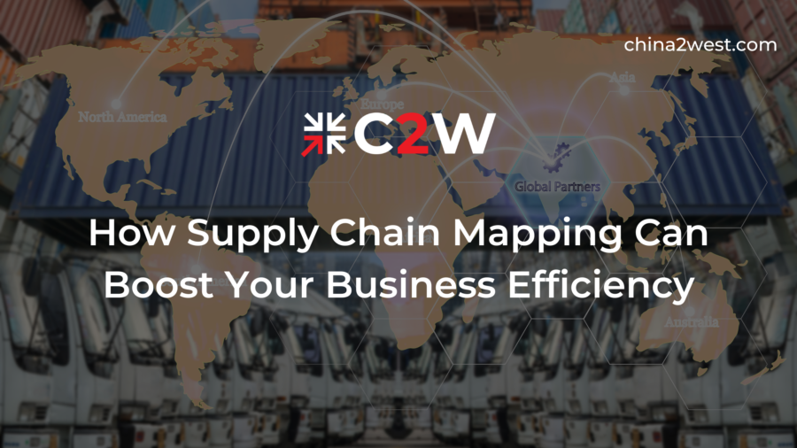 How Supply Chain Mapping Can Boost Your Business Efficiency