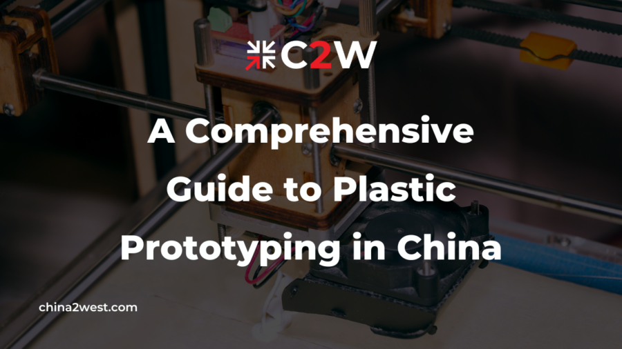 A Comprehensive Guide to Plastic Prototyping in China