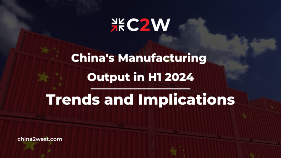 China's Manufacturing Output in H1 2024 Trends and Implications